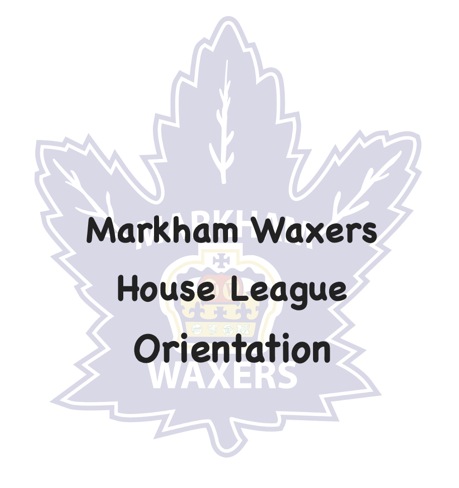 MWHL Orientation