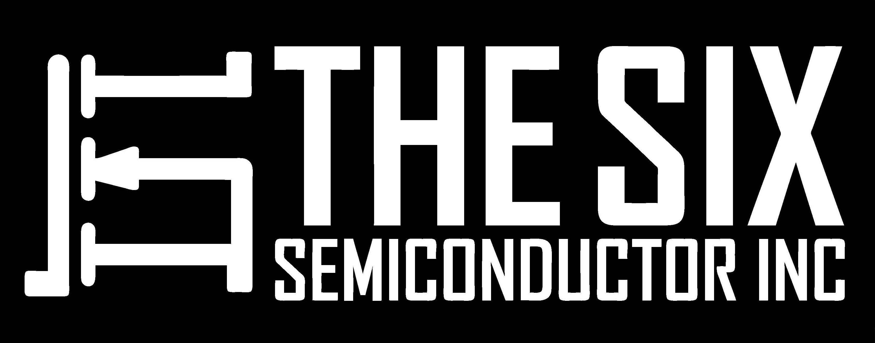 The Six Semiconductor